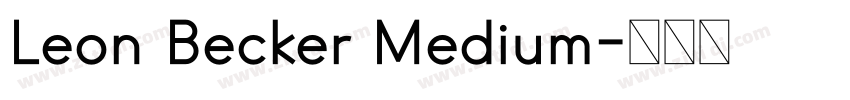 Leon Becker Medium字体转换